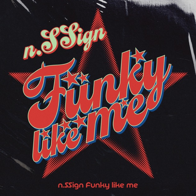 Funky like me (Japanese Ver.) by n.SSign