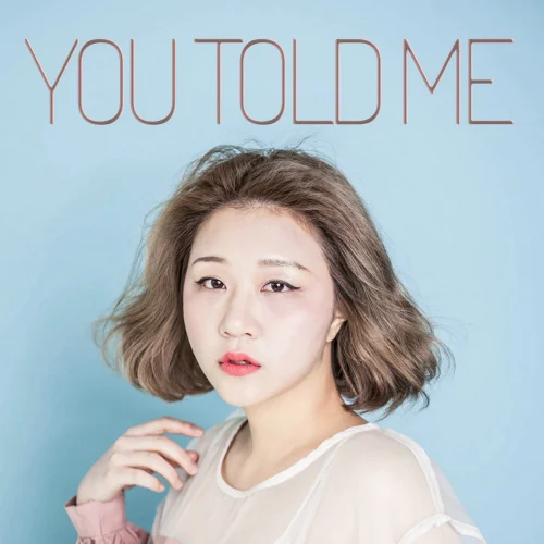 Cover for You Told Me (Piano Ver.)