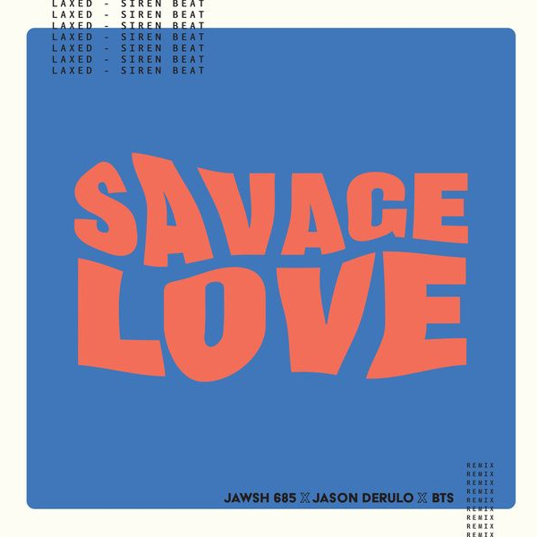 Cover for Savage Love (Laxed - Siren Beat) (BTS Remix)
