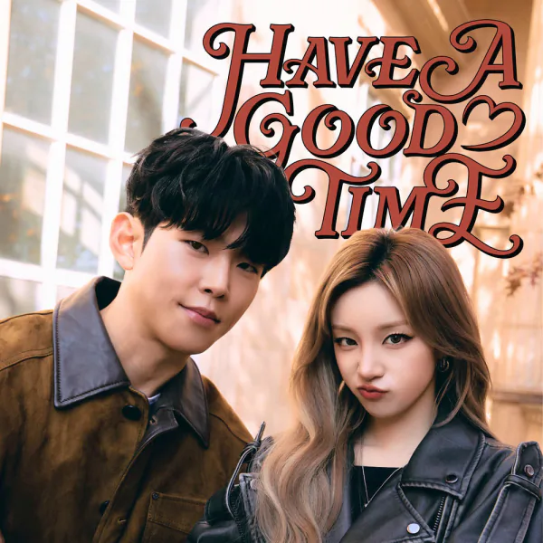 Cover for Have A Good Time
